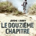 Au fil de mes lectures LEP - "Le Douzième chapitre" de Jérôme Loubry