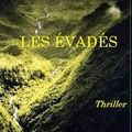 Les évadés
