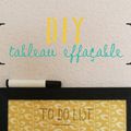 DIY : tableau effaçable