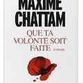 ~ Que ta volonté soit faite, Maxime Chattam 