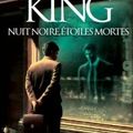 Nuit noire, étoiles mortes de Stephen King