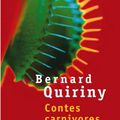 ABC - Q : {Contes carnivores} Bernard Quiriny * * *