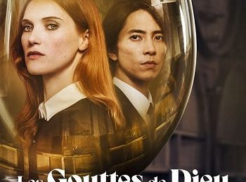"Les gouttes de Dieu" de Quoc Dang Tran : In Vino Veritas ?