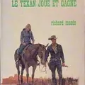 Le Texan joue et gagne