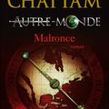 Autre-Monde T.2 : Malronce de Maxime Chattam