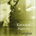 " A l'origine notre père obscur " de Kaoutar Harchi