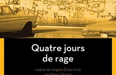 Quatre jours de rage de Kris Nelscott