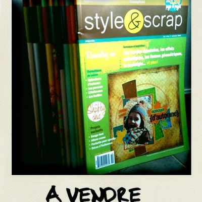 A vendre collectin "Style & Scrap"