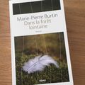 J'ai lu Dans la forêt lointaine de Marie-Pierre Burtin