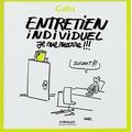 ~ Entretien individuel - Je me marre !!! - Gabs 