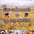 Les Glaneurs et la Glaneuse - Agnès Varda (2000) et Millet, Du Bellay, Barbaud...