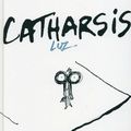 Catharsis ---- Luz