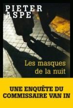 Les masques de la nuit - pieter aspe