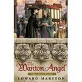 THE WANTON ANGEL, d'Edward Marston