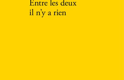 Entre les deux il n'y a rien