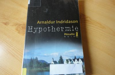 Hypothermie,Arnaldur Indridason 