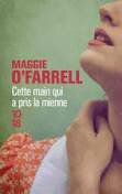 Cette main qui a pris la mienne - Maggie O'Farrell