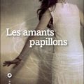 Les amants papillons, de Wong Alison