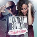 KENZA FARAH et SOPRANO... Coup de coeur...