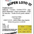 SUPER LOTO DE FRATERNITE FRANCAISE DU RHÔNE, LE DIMANCHE 1er MARS 2009