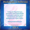 DIA 8 - 17 DIAS DE MEDITAÇÃO & REFLEXÃO COM SANTA HILDEGARDA DE BINGEN