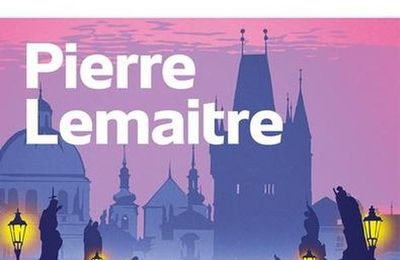 Un avenir radieux de Pierre Lemaitre