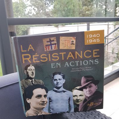 La Résistance en actions, Sylvie Pouliquen & Jean-Paul Paireault 