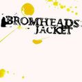 Bromheads Jacket "From the Commuter Belt"