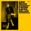 Pierre Daven-Keller dévoile Sirocco sur l'album Kino Music