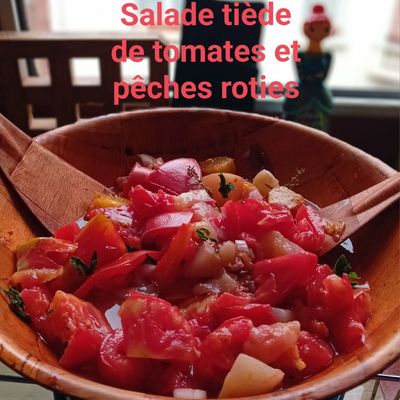 Salade tiède de tomates et pêches rôties 