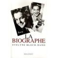 La biographe - Evelyne Bloch-Dano