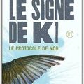 Le signe de K1, tome 1, Le protocole de Nod, de Claire Gratias