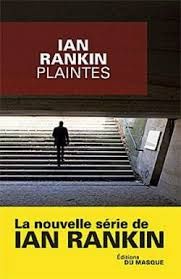 Plaintes de Ian Rankin