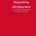 DUQUESNOY Isabelle / L'Embaumeur.