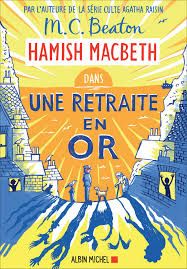 Une retraite en or de M.C. Beaton
