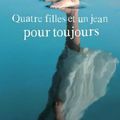 Quatre filles et un jean T5 Pour toujours d'Ann Brashares