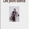 prix Méditerranée des lycéens 2013 - les jours blancs