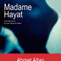 Madame Hayat, de Ahmet Altan