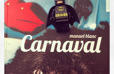CARNAVAL - Manuel BLANC
