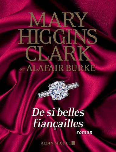 De si belles fiançailles de Alafair Burke & Mary Higgins Clark