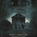 "Don't Breathe" de Fede Alvarez : asphyxie...