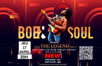 Bob & Soul arrive au New Morning le 17/04/2025 pour une soirée dédiée à Bob Marley