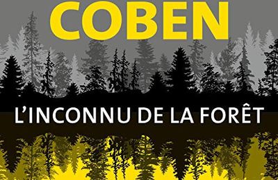L'Inconnu de la forêt, de Harlan Coben