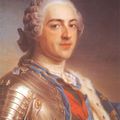 Lundi 10 mai - Louis XV, Roi «Bien-Aimé»... mais si peu !