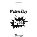 Edmée de Xhavée chronique le roman de Jonathan Siel "Family Crash" 