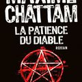 "La Patience du diable" de Maxime Chattam