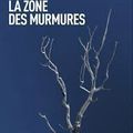 Natacha Nisic "La Zone des Murmures"