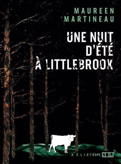 Maureen Martineau - une nuit d'été à Littlebrook