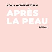 Après la peau