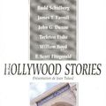 Hollywood stories ---- Ed. Jean Tulard et Claude Grimal